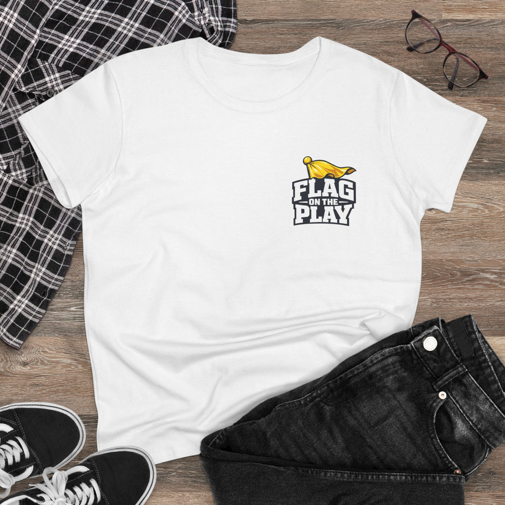 T-Shirt — 'Flag For The Play' Front Logo & "Don't Just Look At It. Huh Have Some!" Back Graphic